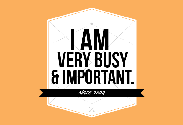 Am Very Busy an...
