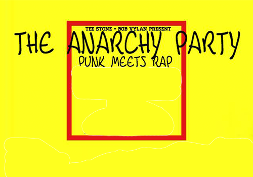 The Anarchy Party (Punk meets Rap)