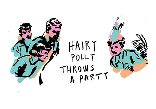 Hairy Polly Throws a Party