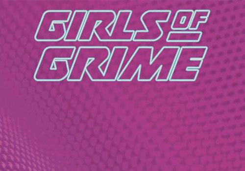 Girls of Grime: The Female Takeover
